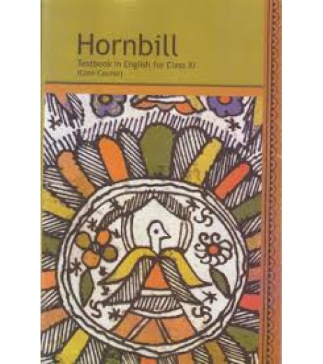 Hornbill - English Core English Book for class 11 Published by NCERT of UPMSP UP State Board Class 11 - SchoolChamp.net